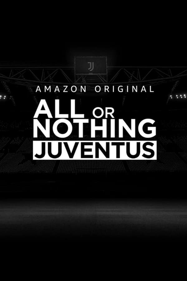 مسلسل All or Nothing: Juventus الموسم 1 الحلقة 4