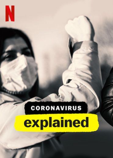 مسلسل Coronavirus, Explained الموسم 1 الحلقة 3 والاخيرة