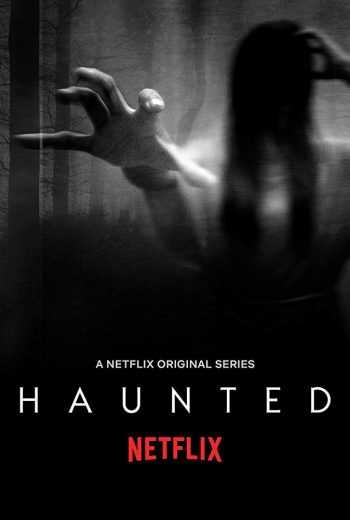 مسلسل Haunted الموسم 2 الحلقة 1