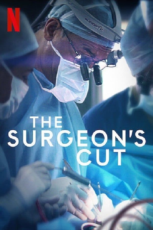 مسلسل The Surgeon’s Cut الموسم 1 الحلقة 1