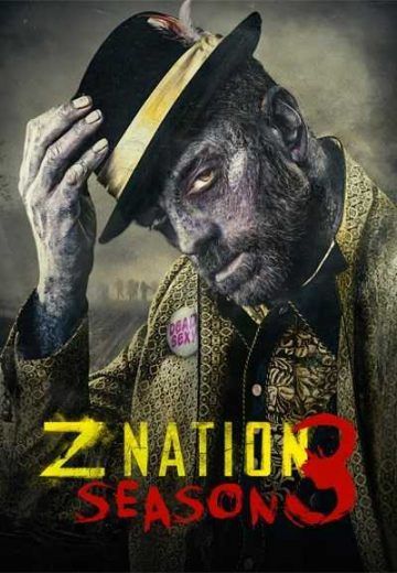 مسلسل Z Nation الموسم 3 الحلقة 6