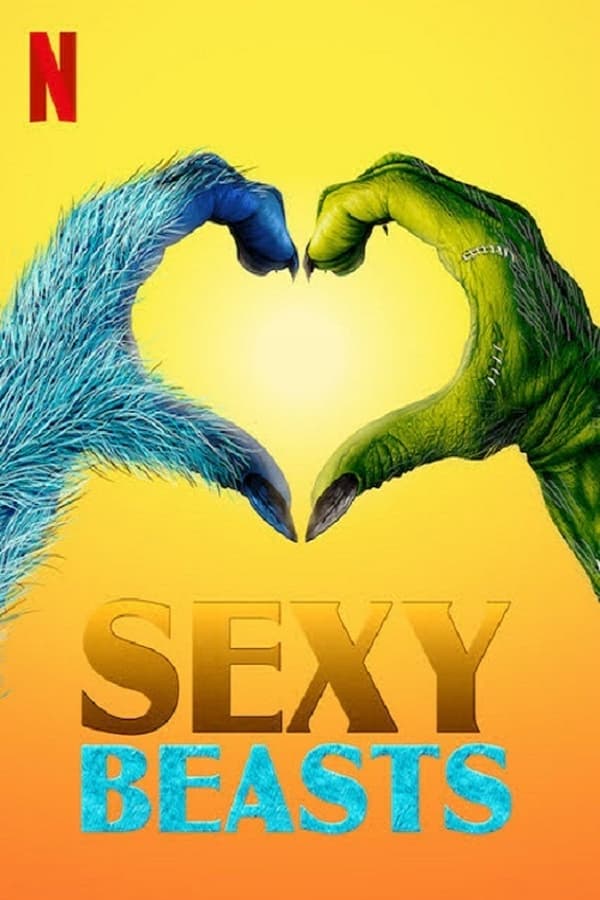 مسلسل Sexy Beasts الموسم 1 الحلقة 1