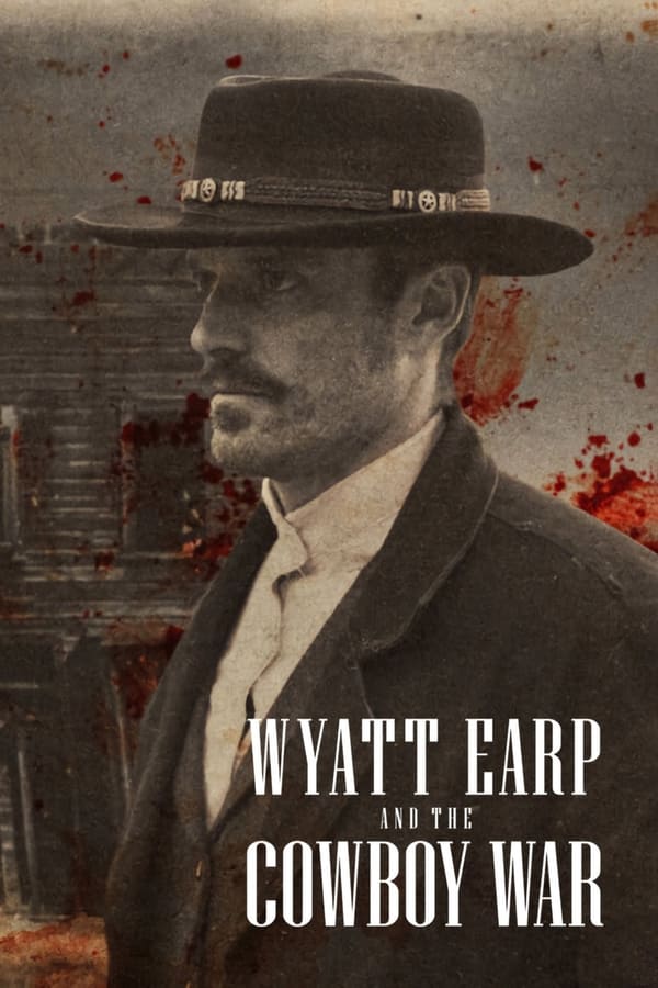 مسلسل Wyatt Earp and the Cowboy War موسم 1 الحلقة 4