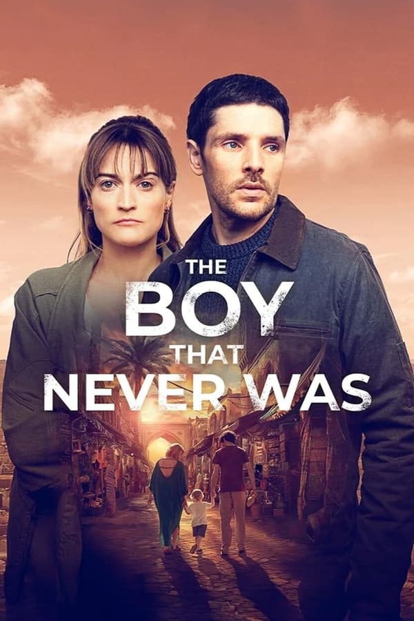 مسلسل The Boy That Never Was الموسم 1 الحلقة 1